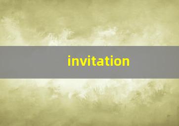 invitation