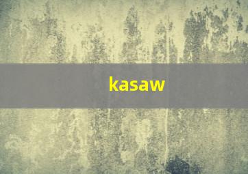 kasaw